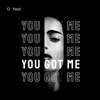 You Got Me (Radio Edit) - Single