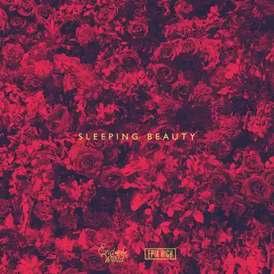 Sleeping Beauty - Single - Epik High