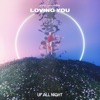 Loving You - Single