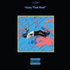 Only That Real - Single