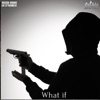 What If - Single, 2021