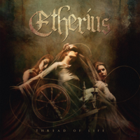 Etherius - Thread of Life - EP artwork