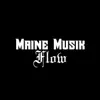 Mane Musik Flow - Single album lyrics, reviews, download