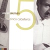 Y Los Cinco Caballeros, 2003