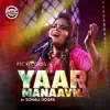 Yaar Manavana - Single album lyrics, reviews, download