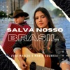 Salva Nosso Brasil - Single