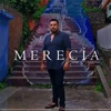 Merecía - Single
