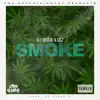 Smoke (feat. Cez) - Single album lyrics, reviews, download