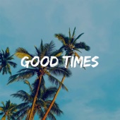 Good Times artwork