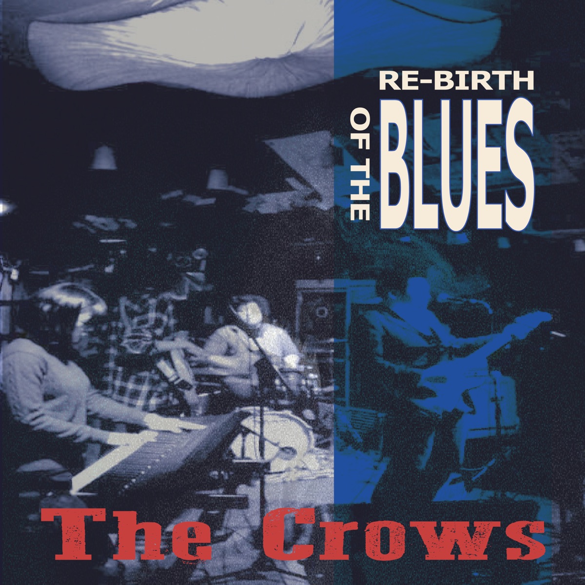 The Crows – Re-Birth of The Blues