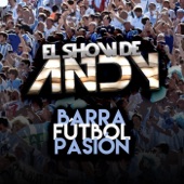 Barra, Fútbol, Pasión artwork