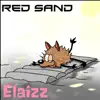 Red Sand (Red Sand) - Single album lyrics, reviews, download