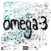 Omega-3 album lyrics, reviews, download