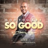 God You Are so Good (Live from the Church of Pentecost Canada Inc)