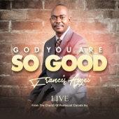 God You Are so Good (Live from the Church of Pentecost Canada Inc) artwork