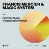 Premier Gaou (Paso Doble Remix) - Single album lyrics, reviews, download