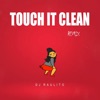 Touch It Clean (Remix) - Single