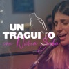 Un Traguito Sessions - EP