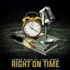 Right On Time (feat. Leah Jenea) - Single album lyrics, reviews, download