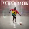 Leb dein Traum (feat. Kris Kraus) - Single album lyrics, reviews, download