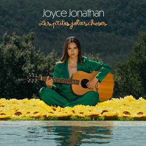 Joyce Jonathan - Les p'tites jolies choses - 排舞 音乐