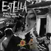 ESTELLA// (feat. Travis Barker) - Single album lyrics, reviews, download