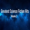 Greatest Science Fiction Hits, Vol. 2