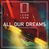 All Our Dreams - Single