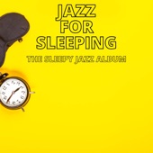 The Sleepy Jazz Album artwork