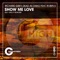 Richard Grey Ft. Robin S. - Show Me Love (2021 Disco Rework)