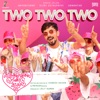 Sanjana Kalmanje - Two Two Two (From "Kaathuvaakula Rendu Kaadhal")