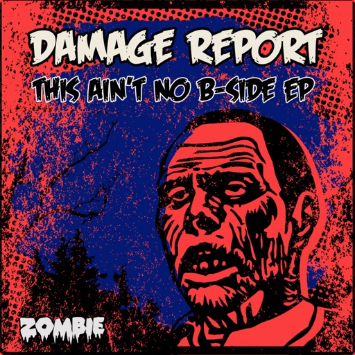 This Ain't No B - Side - EP by Damage Report