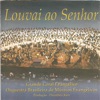 Louvai ao Senhor (feat. Orquestra Brasileira de Músicos Evangélicos)