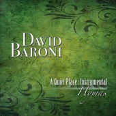 David Baroni - Be Thou My Vision