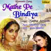 Mathe Pe Bindiya - Single album lyrics, reviews, download