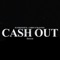 Cash out (Remix) [feat. Chris O'Bannon] - Slim9ine5ive lyrics