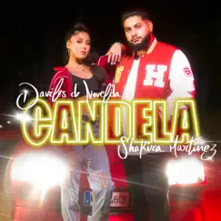 Candela - Single by Daviles de Novelda & Shakira Martínez album reviews, ratings, credits