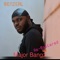Major Bangz (Re-Mastered) - Benzeal lyrics