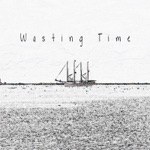 Fallen Pine - Wasting Time