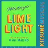 Lime Light (feat. Mani Marino) - Single album lyrics, reviews, download