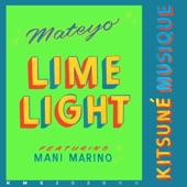 Mateyo - Lime Light (feat. Mani Marino)