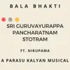 Sri Guruvayurappa Pancharatnam Stotram (feat. Nirupama) - Single album lyrics, reviews, download