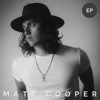 Matt Cooper - EP