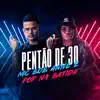Pentão de 30 - Single album lyrics, reviews, download