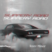 Slippery Road artwork