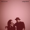 Rescue Me (half light Remix) - Single