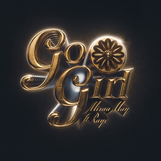 Cover artwork for Go Girl (feat. RAYE)