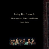 Live Concert In Stockholm, 2002 (Live 2002) [feat. Living Fire Ensemble] artwork