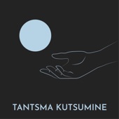 Tantsma Kutsumine artwork