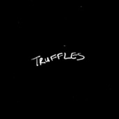 Truffles by Mick Jenkins